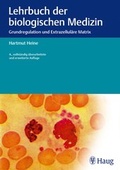 Cover: Lehrbuch der biologischen Medizin - Karl F. Haug