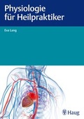 Cover: Physiologie f&uuml;r Heilpraktiker - Karl F. Haug