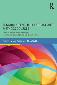 Enlarge image Cover: Reclaiming English Language Arts Methods Courses - Routledge