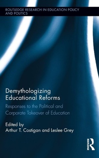 Enlarge image Cover: Demythologizing Educational Reforms - Routledge