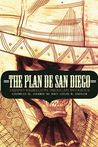 Abbildung von: The Plan De San Diego - University of Nebraska Press