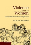 Cover: Violence against Women under International Human Rights Law - Cambridge University Press
