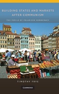 Cover: Building States and Markets after Communism - Cambridge University Press