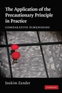 Cover: The Application of the Precautionary Principle in Practice - Cambridge University Press