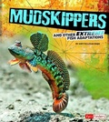 Cover: Mudskippers - Capstone Press