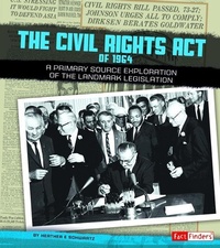 Enlarge image Cover: The Civil Rights Act of 1964 - Capstone Press