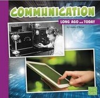 Enlarge image Cover: Communication Long Ago and Today - Capstone Press