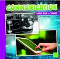 Cover: Long Ago and Today Communication Long Ago and Today - Capstone Press