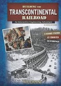 Cover: Building the Transcontinental Railroad - Capstone Press