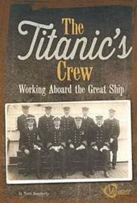 Enlarge image Cover: The Titanic's Crew - Capstone Press