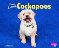 Enlarge image Cover: You'll Love Cockapoos - Capstone Press