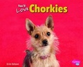 Cover: You'll Love Chorkies - Capstone Press