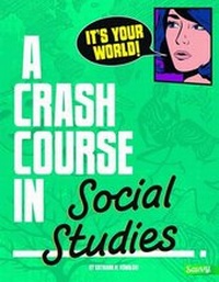 Enlarge image Cover: Crash Course its Your World a Crash Course in Social Studies - Capstone Press
