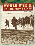 Cover: World War II on the Front Lines - Capstone Press
