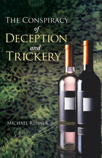 Abbildung von: The Conspiracy of Deception and Trickery - iUniverse