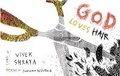 Cover: God Loves Hair - Arsenal Pulp Press