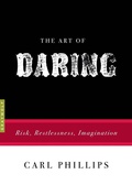 Cover: The Art of Daring - Graywolf Press