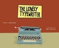 Cover: The Lonely Typewriter - David R. Godine Publisher Inc