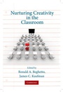 Cover: Nurturing Creativity in the Classroom - Cambridge University Press