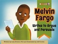 Cover: Melvin Fargo Writes to Argue and Persuade - Ferne Press