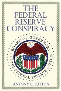 Enlarge image Cover: The Federal Reserve Conspiracy - Dauphin Publications