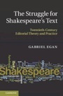 Cover: The Struggle for Shakespeare's Text - Cambridge University Press