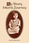 Cover: My Story, Inkeri's Journey - Penfield Books