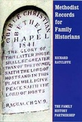 Cover: Methodist Records for Family Historians - The Family History Partnership