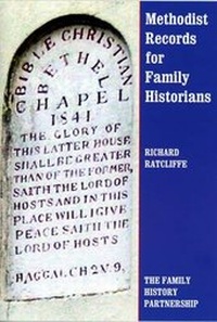 Enlarge image Cover: Methodist Records for Family Historians - The Family History Partnership