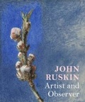 Cover: John Ruskin - Paul Holberton Publishing Ltd