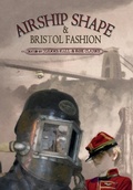 Cover: Airship Shape & Bristol Fashion - Wizard's Tower Press