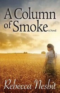 Enlarge image Cover: A Column of Smoke - Brambleby Books