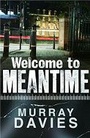 Cover: Welcome to Meantime - Old Street Publishing