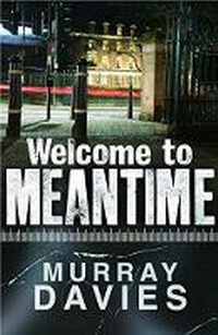 Enlarge image Cover: Welcome to Meantime - Old Street Publishing