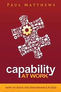 Enlarge image Cover: Capability at Work: How to Solve the Performance Puzzle - Three Faces Publishing
