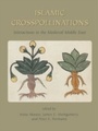 Cover: Islamic Crosspollinations - Gibb Memorial Trust