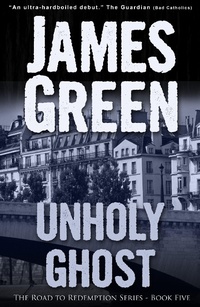 Enlarge image Cover: Unholy Ghost - Accent Press Ltd