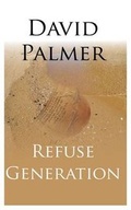 Cover: Refuse Generation - Penrose Publishing Ltd