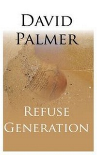 Enlarge image Cover: Refuse Generation - Penrose Publishing Ltd