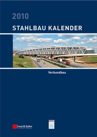 Abbildung von: Stahlbau-Kalender / Stahlbau-Kalender 2010 - Ernst & Sohn