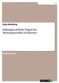 Cover: Haftungsrechtliche Fragen bei Meinungsportalen im Internet - GRIN Verlag