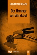 Cover: Der Hammer von Wandsbek - hey! publishing
