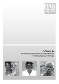Cover: Coffee to Go - FIAN FoodFirst Informations- & Aktions-Netzwerk