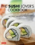 Cover: The Sushi Lover's Cookbook - Tuttle Publishing