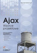 Cover: Ajax. Wzorce Projektowe - Helion & Company