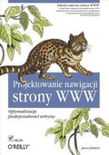 Cover: Projektowanie Nawigacji Strony WWW. Optymalizacja Funkcjonalno?ci Witryny - Helion & Company