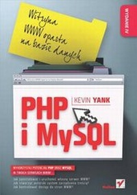 Abbildung von: PHP I MySQL. Witryna WWW Oparta Na Bazie Danych. Wydanie IV - Helion & Company