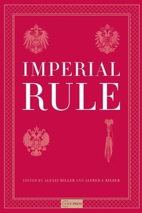 Enlarge image Cover: Imperial Rule - Central European University Press