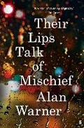 Cover: Their Lips Talk of Mischief - Faber & Faber
