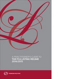 Abbildung von: A Practitioner's Guide to the FCA Listing Regime 2014/2015 - Sweet & Maxwell